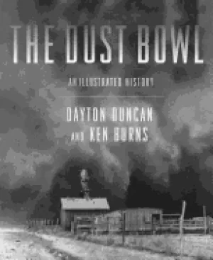 Image of dust bowl an illustrated history