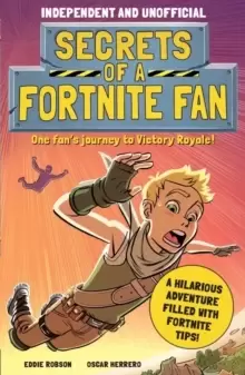 Image of Secrets of a Fortnite Fan
