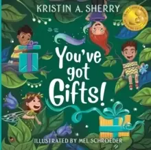 Image of You've Got Gifts!
