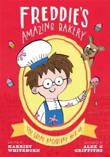 Image of Freddie's Amazing Bakery: The Great Raspberry Mix-Up