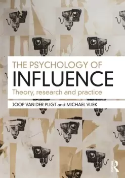 Image of The Psychology of InfluenceTheory research and practice