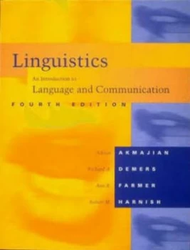Image of Linguistics - an Introduction to Language and Communication 4e paper by Adrian Akmajian Paperback