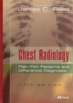 Image of Chest Radiology by James C Reed Hardback