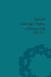 Image of Samuel Coleridge-Taylor a Musical Life