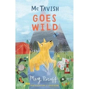 Image of McTavish Goes Wild Paperback / softback 2018