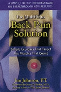 Image of The Multifidus Back Pain Solution by Jim Johnson Book