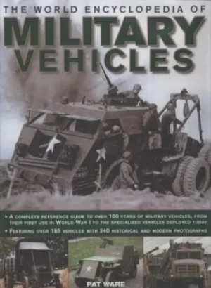 Image of The world encyclopedia of military vehicles by Pat Ware