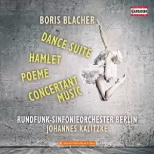 Image of Boris Blacher Dance Suite/Hamlet/Poeme/Concertant Music by Boris Blacher CD Album