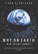 Image of why on earth did jesus come