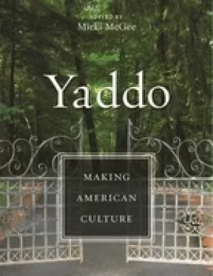 Image of yaddo making american culture