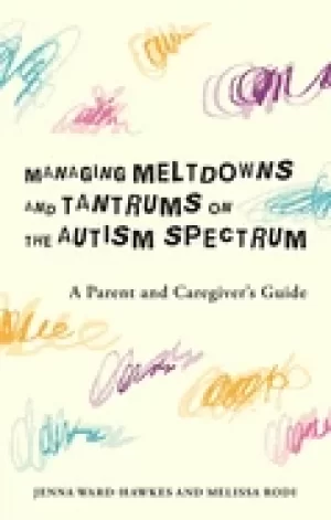 Image of managing meltdowns and tantrums on the autism spectrum