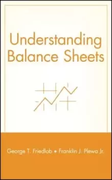 Image of Understanding balance sheets by G. Thomas Friedlob