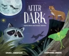 Image of After Dark : Poems about Nocturnal Animals