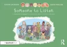 Image of Someone to Listen: A Thought Bubbles Picture Book About Finding Friends