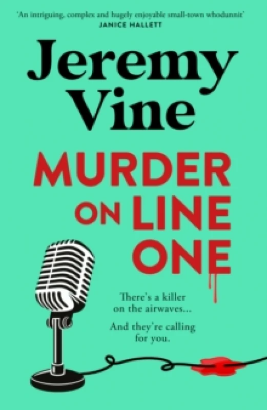 Image of Murder on Line One. Hardback. By Jeremy Vine Books