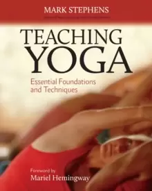 Image of Teaching Yoga : Essential Foundations and Techniques