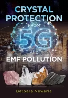 Image of Crystal Protection from 5G and EMF Pollution