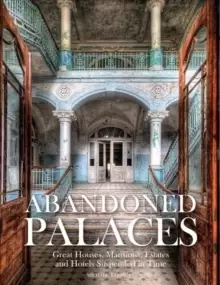 Image of Abandoned Palaces