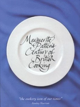 Image of Marguerite Pattens Century of British Cooking by Marguerite Patten Hardback