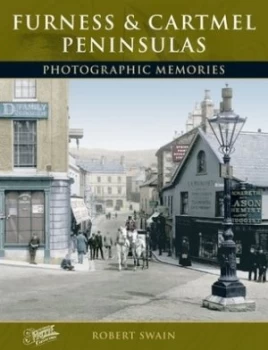 Image of The Furness and Cartmel Peninsulas by Robert Swain Paperback
