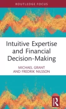 Image of Intuitive Expertise and Financial Decision-Making