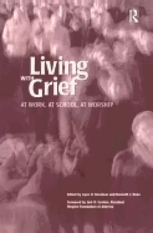 Image of living with grief at work at school at worship