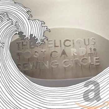 Image of Delicious - Postcard to My Sewing Circle CD