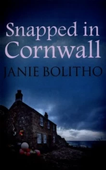 Image of Snapped in Cornwall by Janie Bolitho Paperback