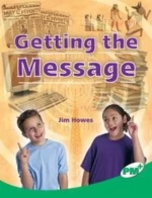 Image of PM Emerald: Getting the Message (PM Plus Non-fiction) Levels 25, 26