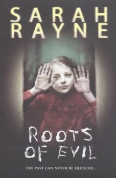 Image of Roots of Evil by Sarah Rayne Paperback