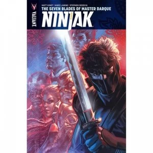 Image of Ninjak Volume 6: The Seven Blades Of Master Darque