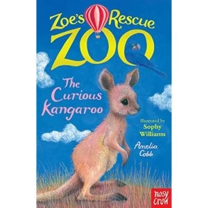 Image of Zoe's Rescue Zoo: The Curious Kangaroo 2018 Paperback / softback