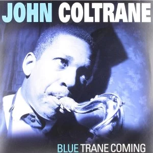 Image of John Coltrane - Blue Trane Coming Vinyl