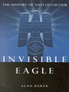 Image of Invisible Eagle by Alan Baker Hardback