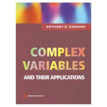 Image of Complex Variables and Their Applications. by Anthony Osborne Paperback