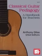 Image of mel bay presents classical guitar pedagogy a handbook for teachers