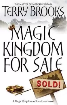 Image of Magic Kingdom For Sale/Sold by Terry Brooks