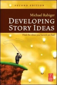 Image of Developing Story Ideas by Michael Rabiger Paperback