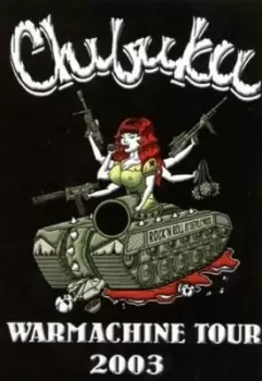 image of Chibuku War Machine Tour 2003 - DVD