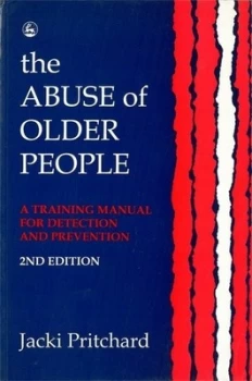 Image of The Abuse of Older People by Jacki Pritchard Book