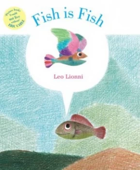 Image of Fish Is Fish by Leo Lionni Book