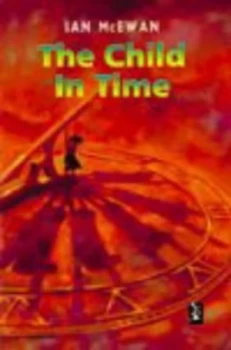 Image of The Child in Time by Ian Macewan Hardback