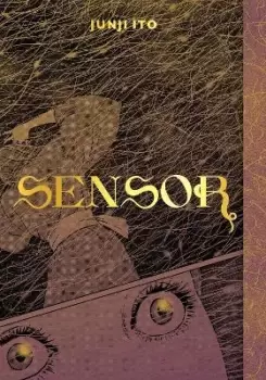 Image of Sensor by Junji Ito