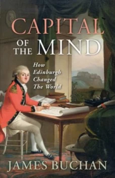 Image of Capital of the Mind by James Buchan Book