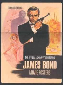 Image of James Bond Movie Posters by Tony Nourmand Hardback