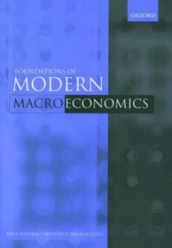 Image of The Foundations of Modern Macroeconomics by Ben J Heijdra Paperback