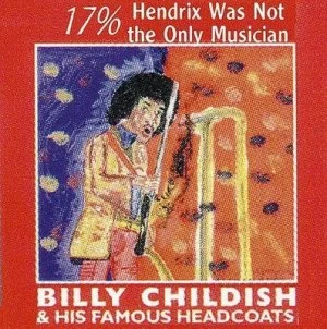 Image of 17 percent Hendrix Was Not the Only Musician by Billy Childish Paperback