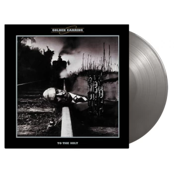 Image of Golden Earring - To The Hilt Silver Vinyl