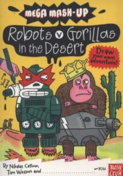 Image of Robots V Gorillas in the Desert by Nikalas Catlow Book
