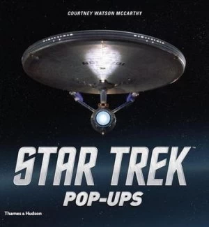 Image of Star Trek Pop-Ups by Courtney Watson Mccarthy Hardback